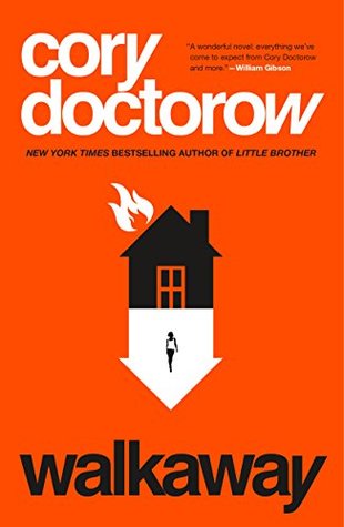 Image result for Walkaway by Cory Doctorow
